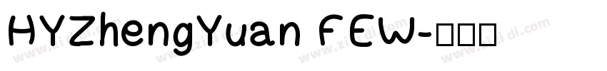 HYZhengYuan FEW字体转换